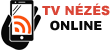 TV Nézés online stream élő közvetítés